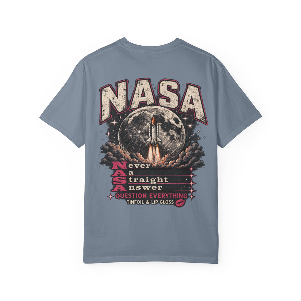 NASA never a straight answer Unisex Garment-Dyed T-shirt