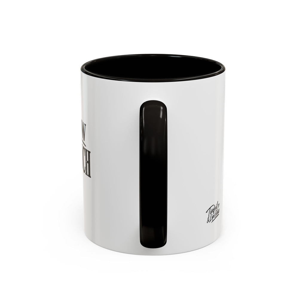 I Know Too Much Mug 11oz, 15oz