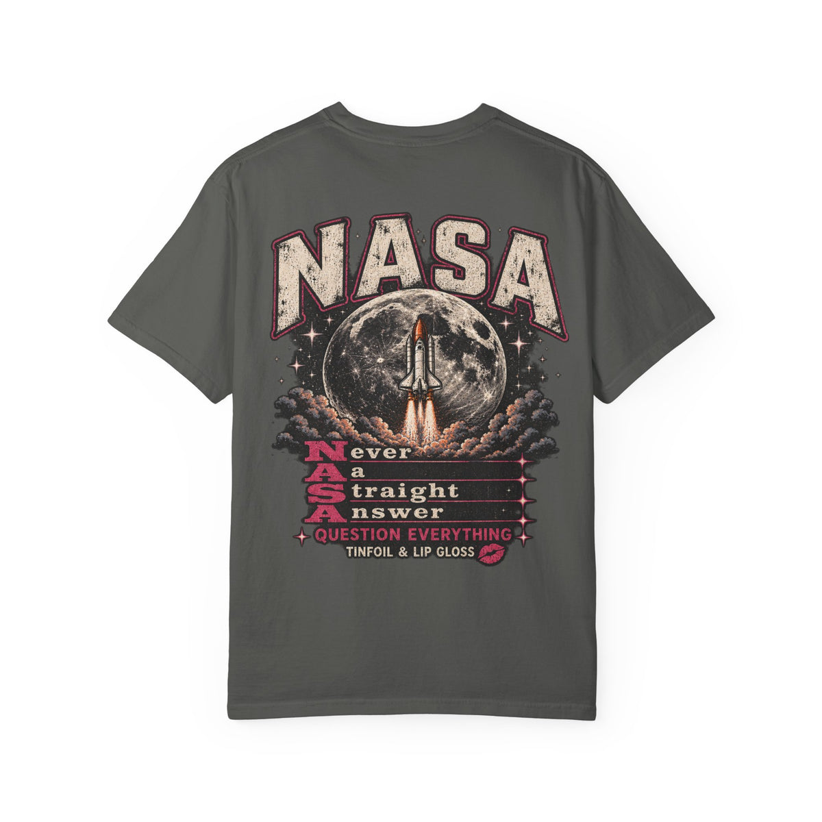 NASA never a straight answer Unisex Garment-Dyed T-shirt