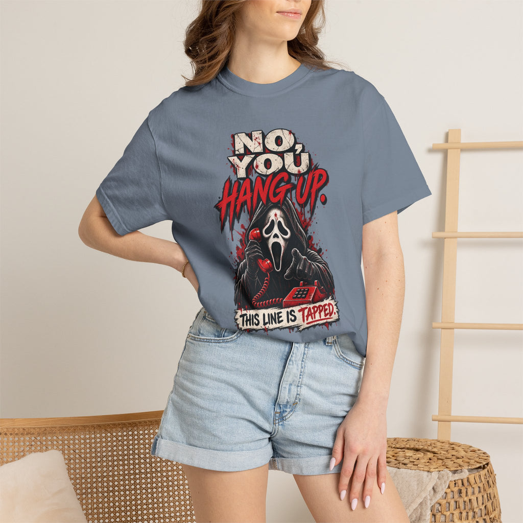 You hang up  Unisex Garment-Dyed T-shirt