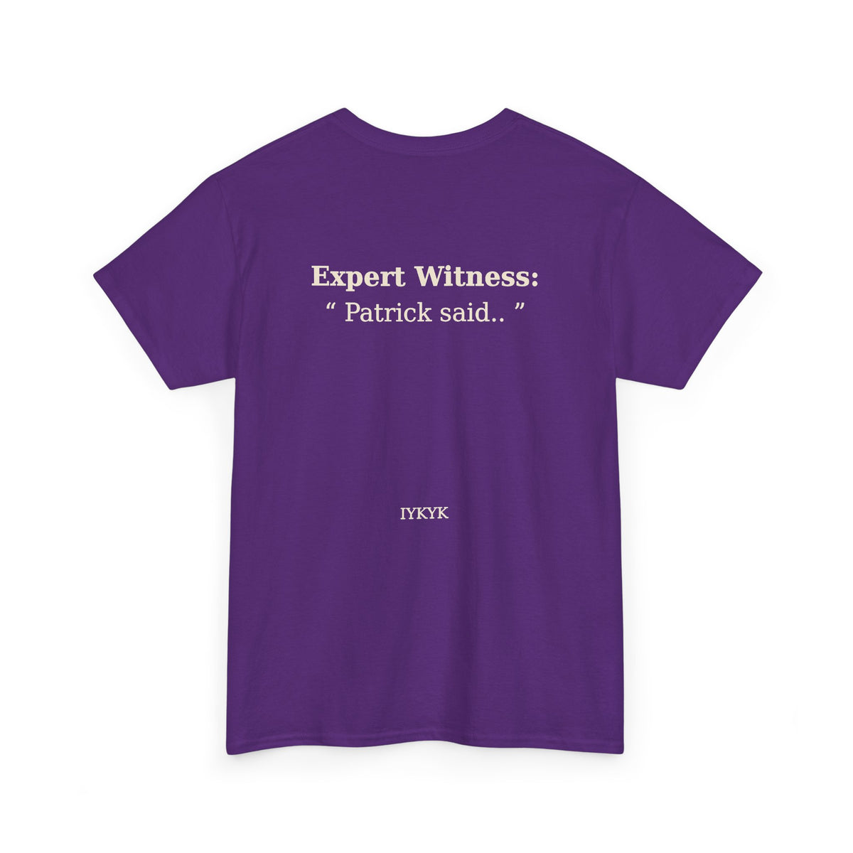 Patrick said.. Unisex Heavy Cotton Tee