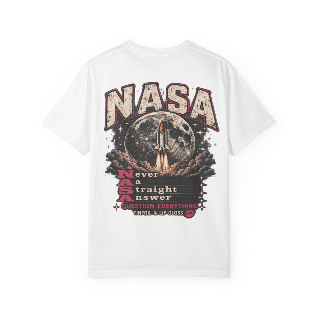 NASA never a straight answer Unisex Garment-Dyed T-shirt