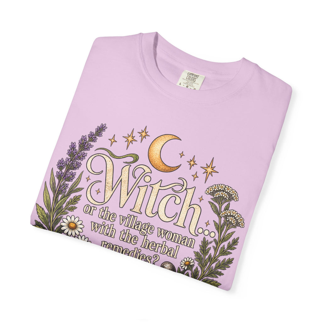 Witch or Village Healer? Garment-Dyed Tee 🌿🌙