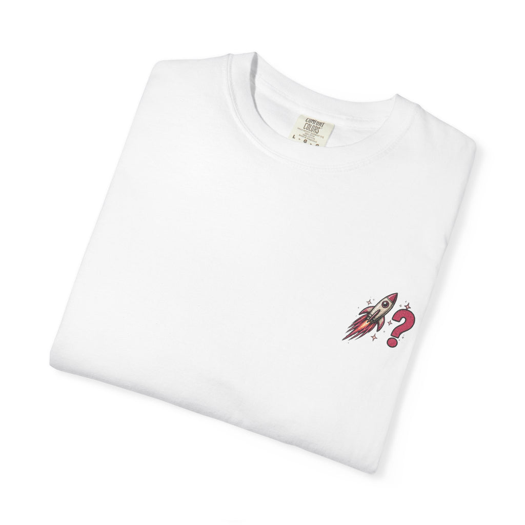NASA never a straight answer Unisex Garment-Dyed T-shirt