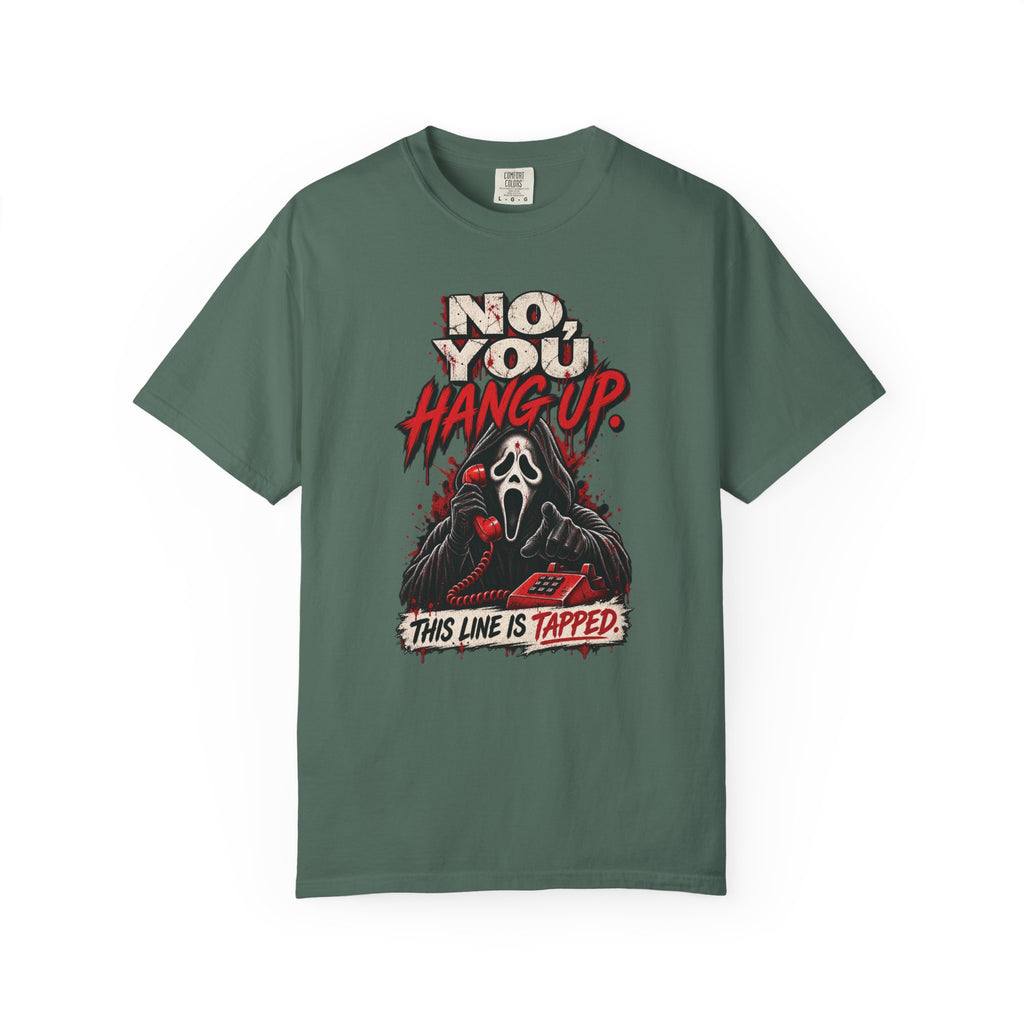 You hang up  Unisex Garment-Dyed T-shirt