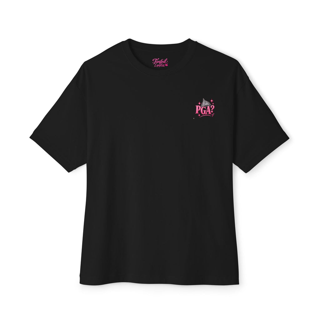 Pretty Girls Ask Questions Oversized Tee