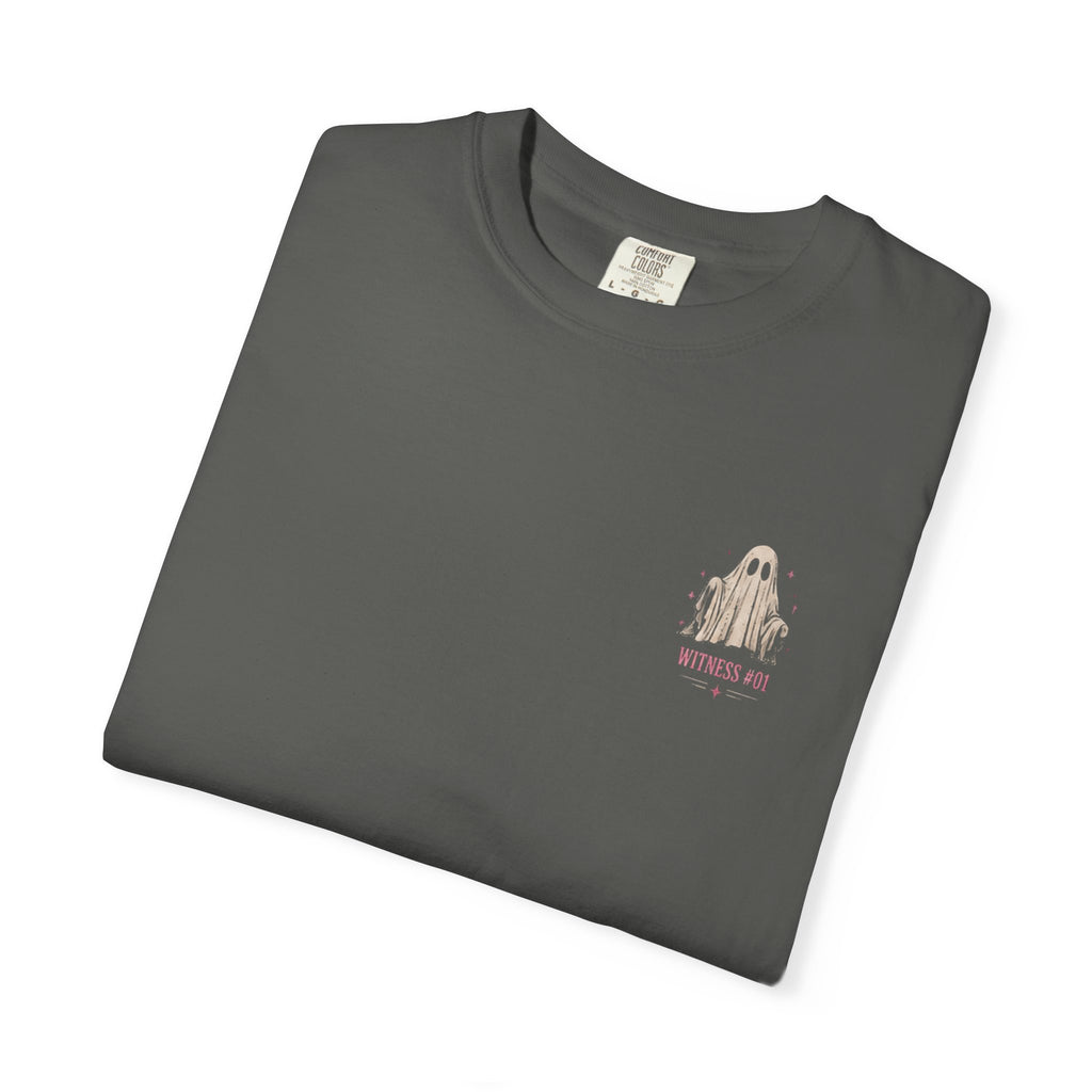 Normal people see ghosts ..Unisex Garment-Dyed T-shirt