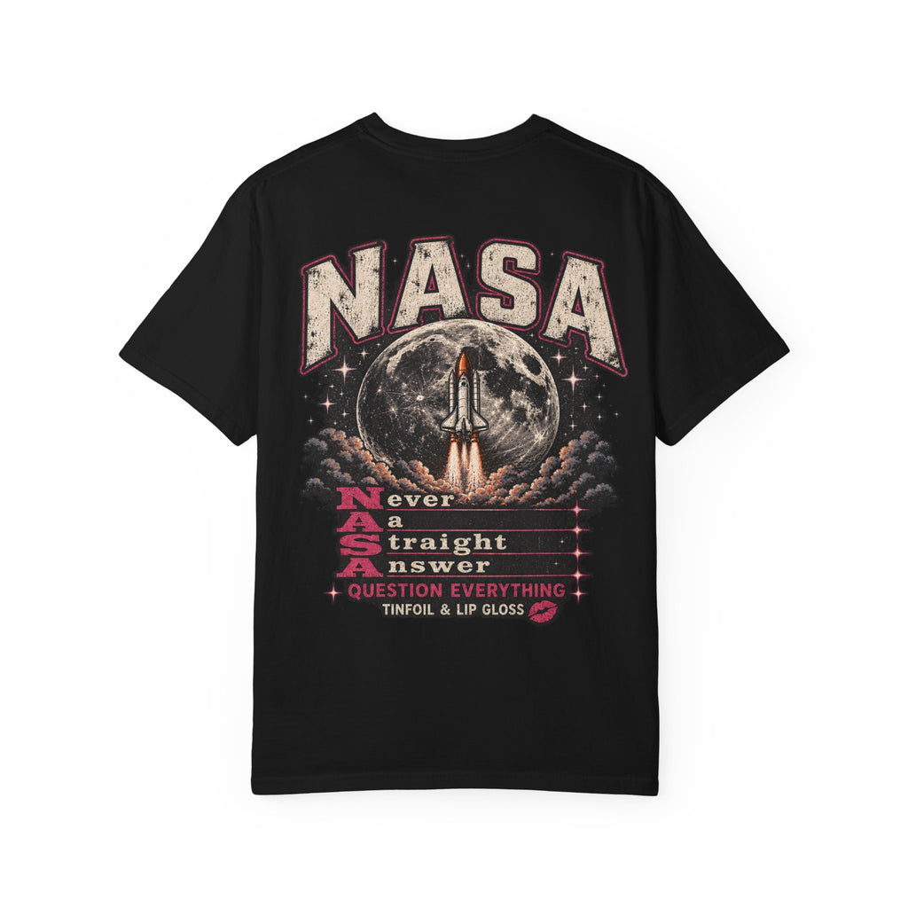 NASA never a straight answer Unisex Garment-Dyed T-shirt