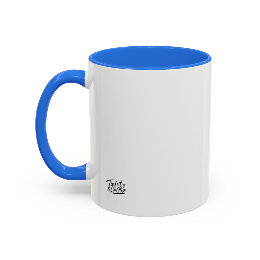 I Know Too Much Mug 11oz, 15oz