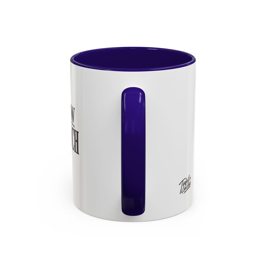I Know Too Much Mug 11oz, 15oz