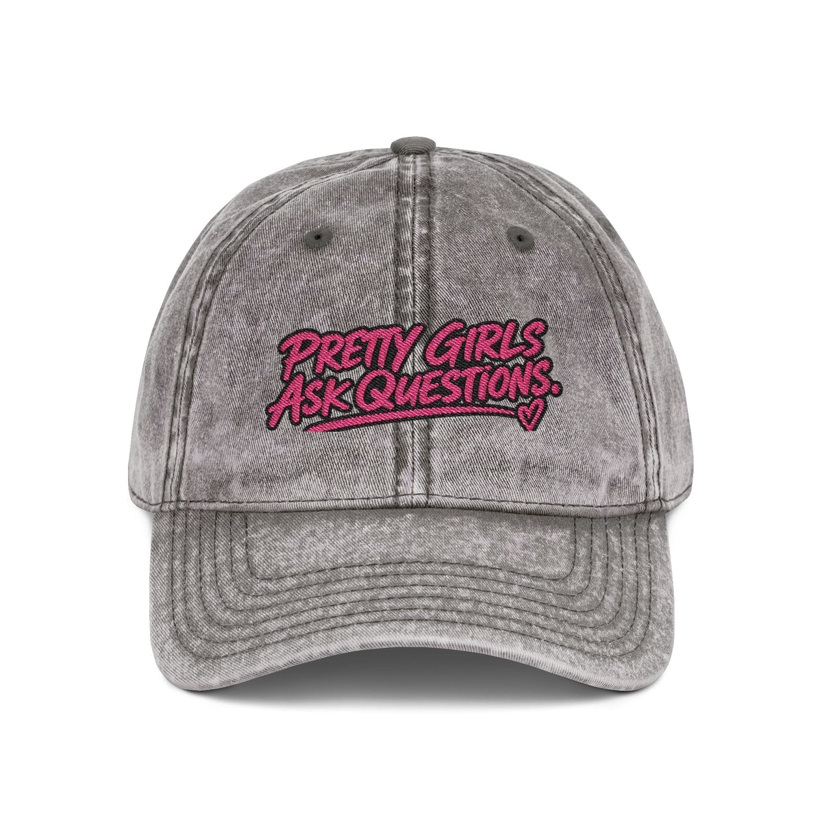 Pretty Girls Ask Questions Vintage Embroidered Cap