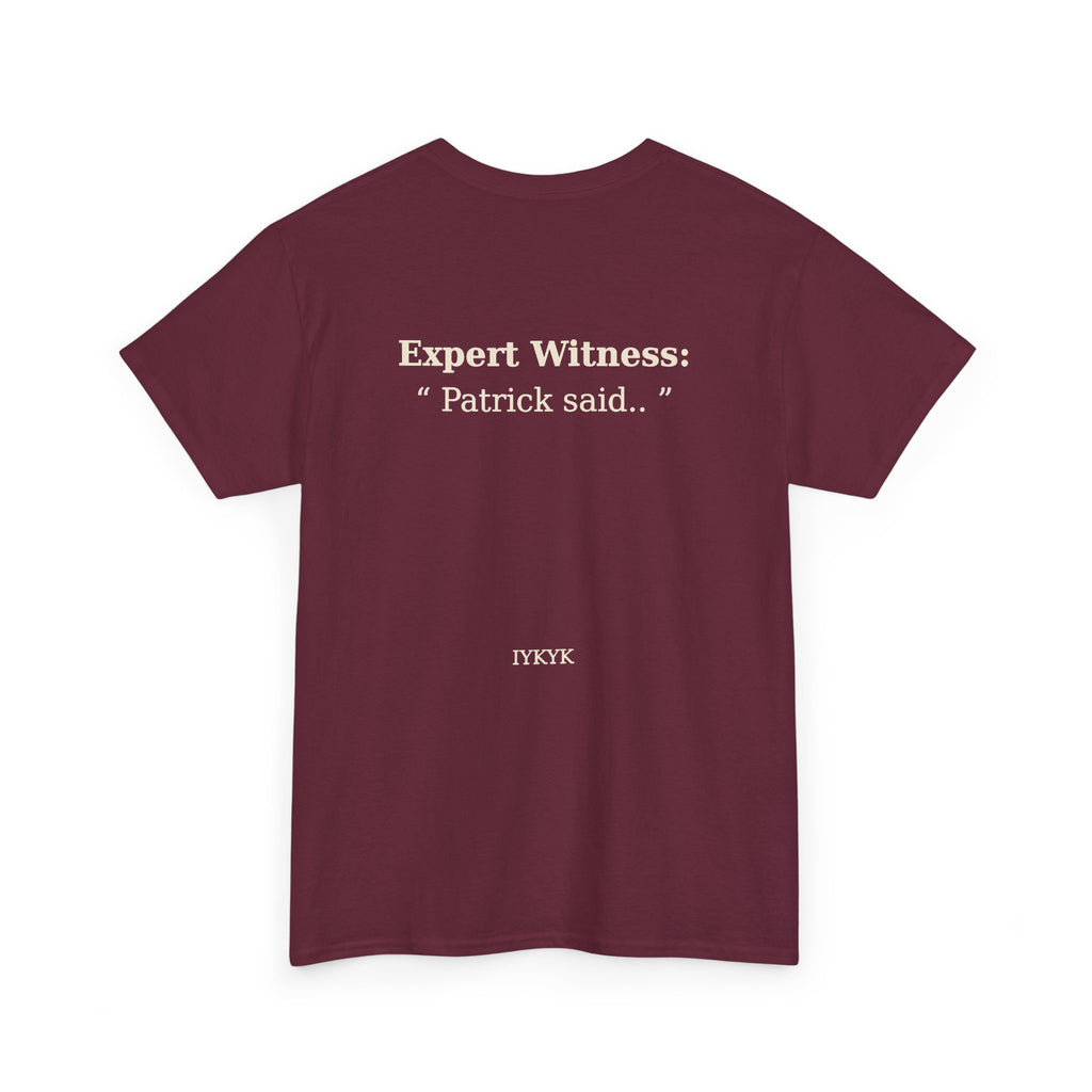 Patrick said.. Unisex Heavy Cotton Tee