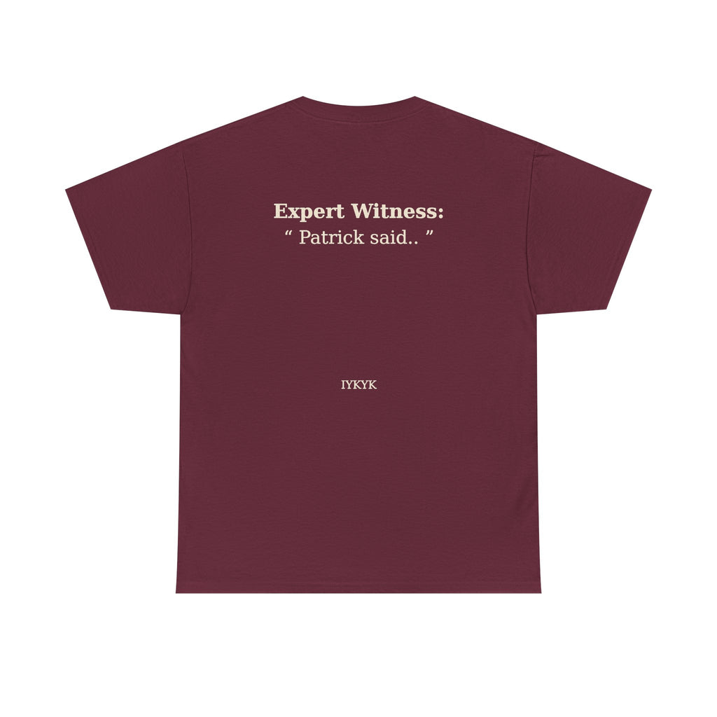 Patrick said.. Unisex Heavy Cotton Tee