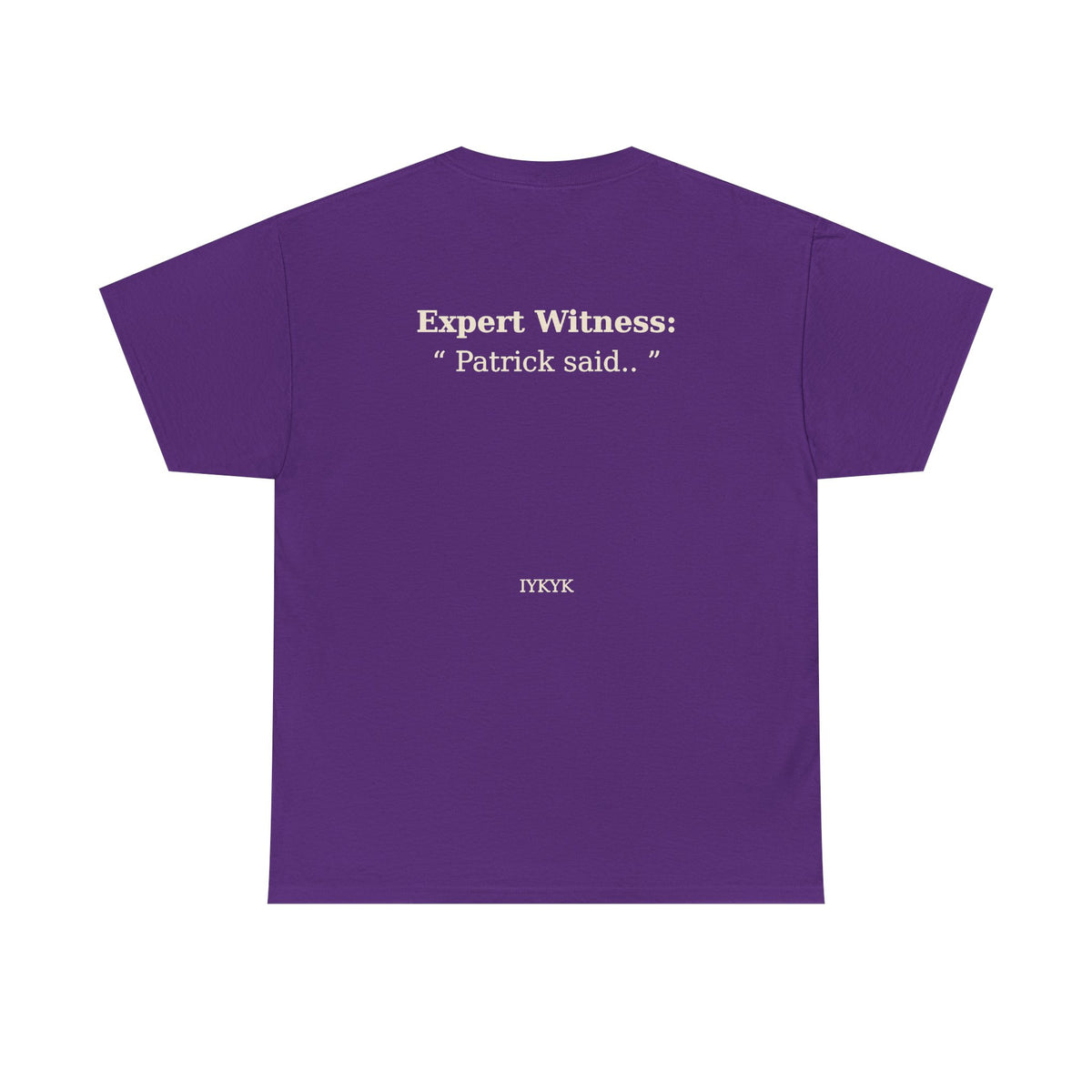 Patrick said.. Unisex Heavy Cotton Tee