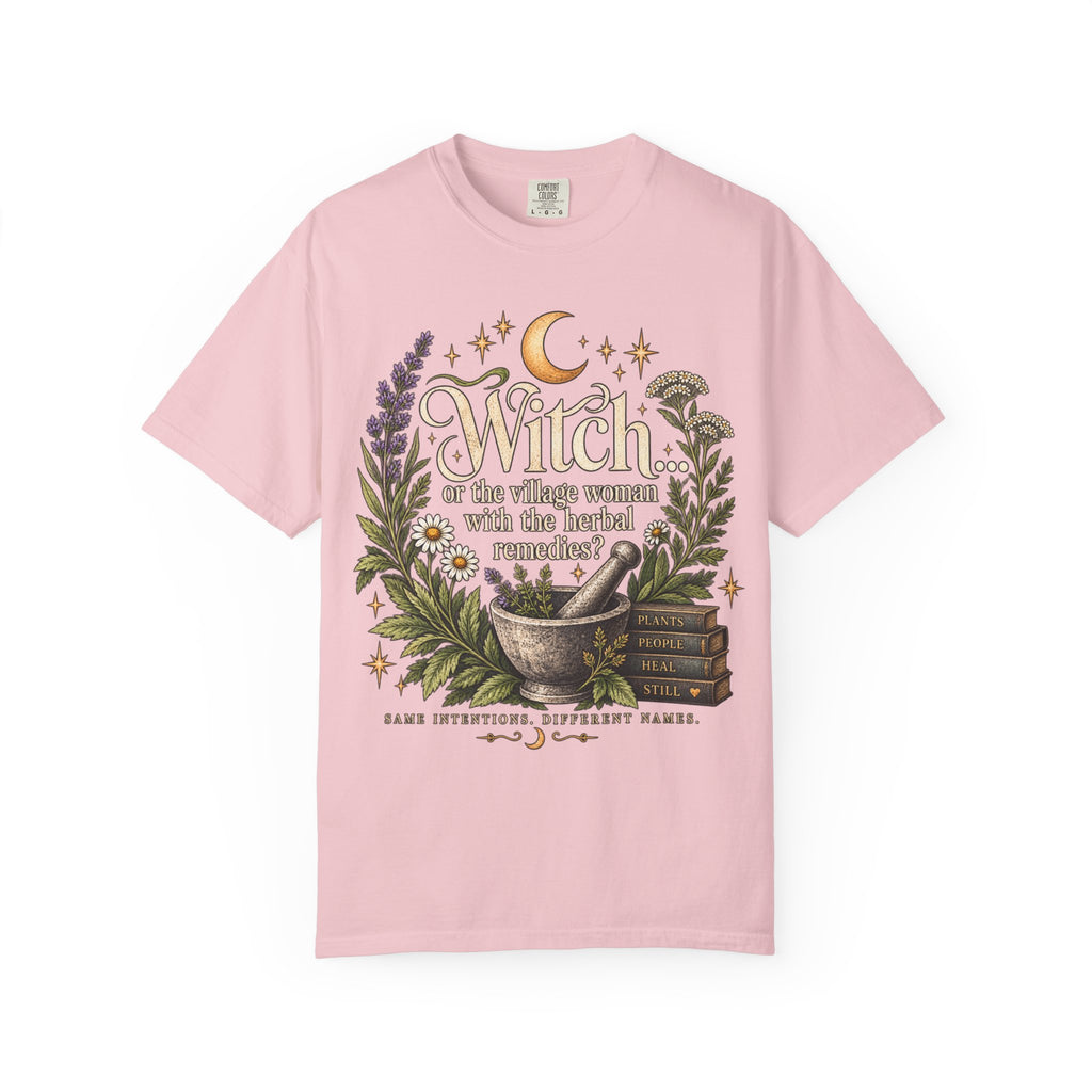 Witch or Village Healer? Garment-Dyed Tee 🌿🌙
