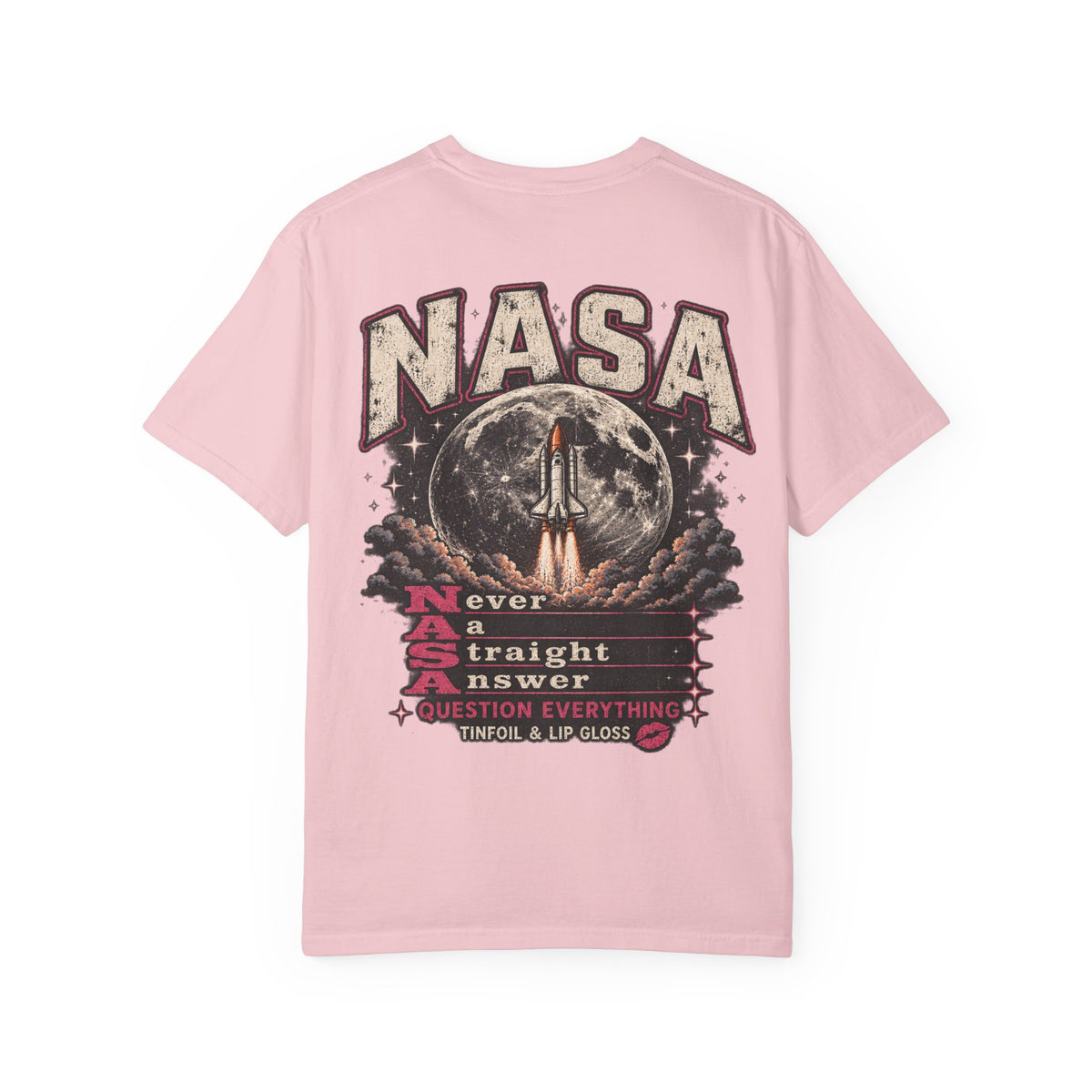 NASA never a straight answer Unisex Garment-Dyed T-shirt