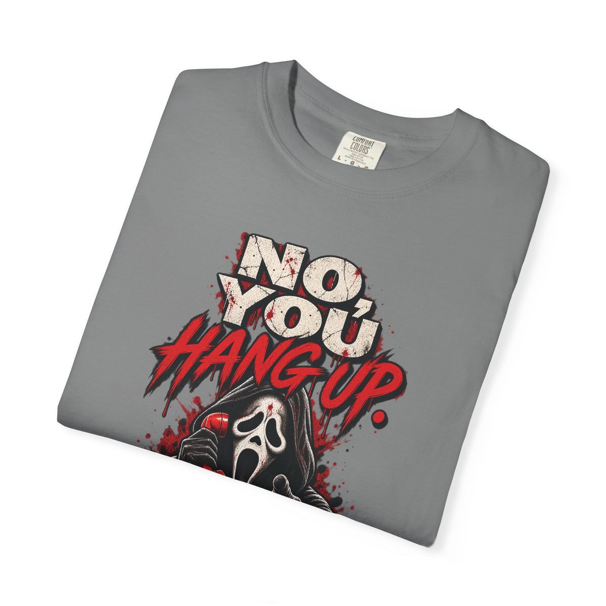 You hang up  Unisex Garment-Dyed T-shirt