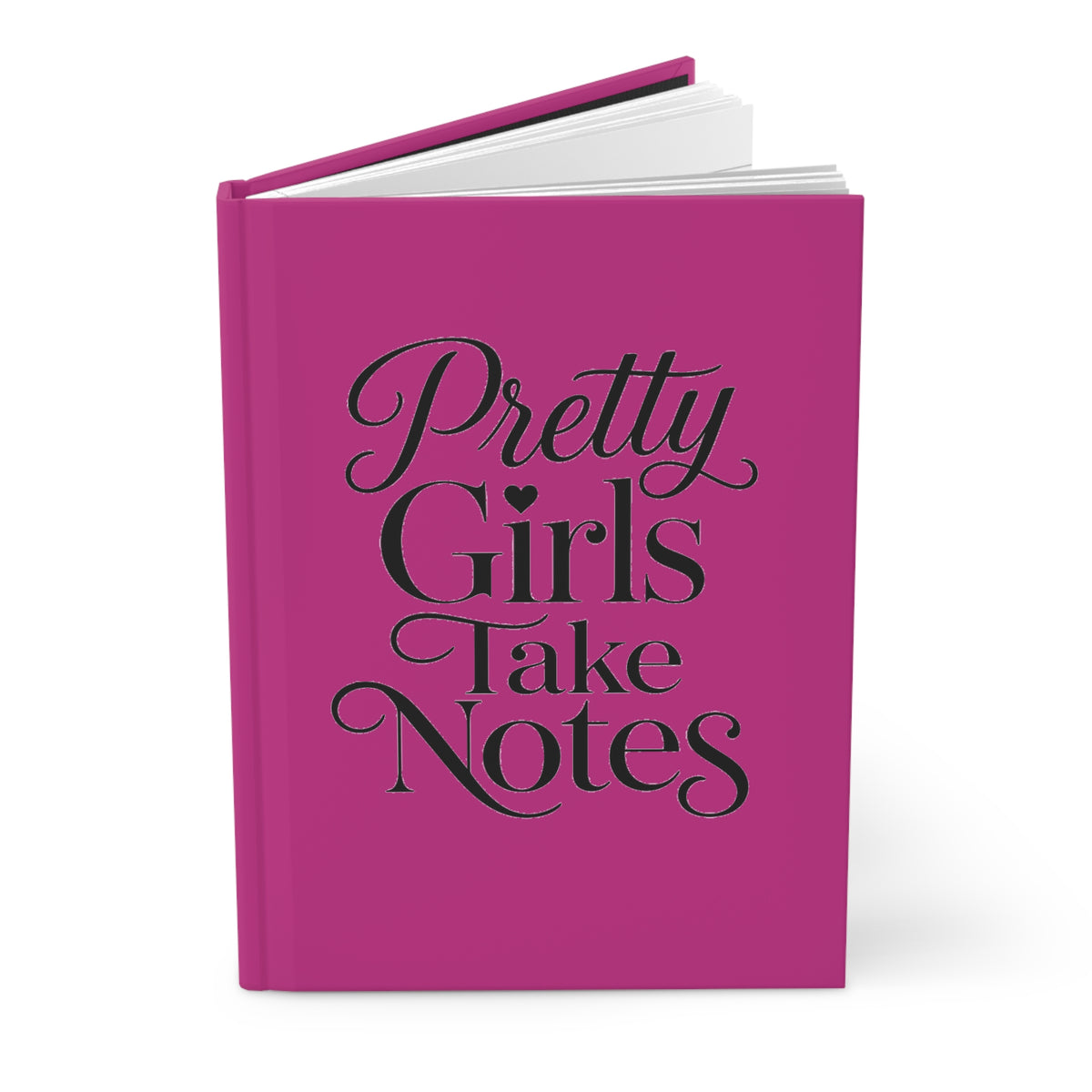 Pretty Girls Take Notes  Hardcover Journal Matte