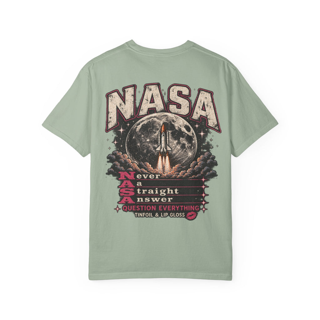 NASA never a straight answer Unisex Garment-Dyed T-shirt