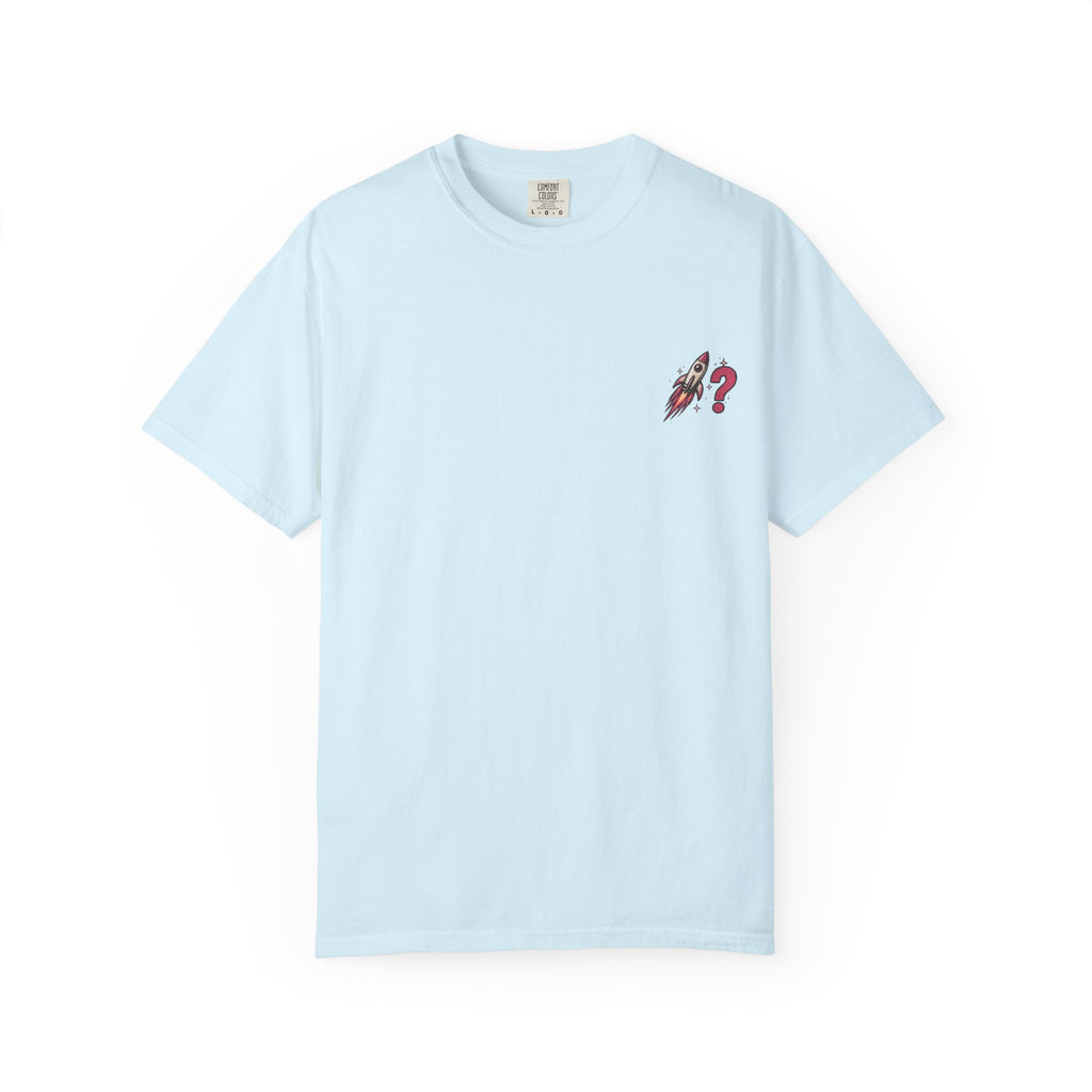 NASA never a straight answer Unisex Garment-Dyed T-shirt