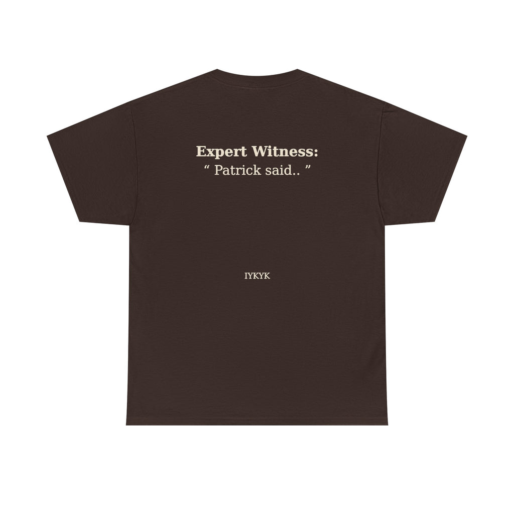 Patrick said.. Unisex Heavy Cotton Tee